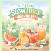 Het grote slowjuice jaarboek