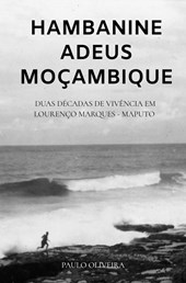 Hambanine - Adeus Moçambique
