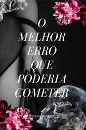 O Melhor Erro Que Poderia Cometer