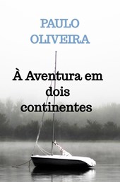 À Aventura em dois continentes