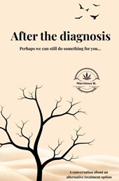 After the diagnoses