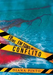 Um Crime em Tons de Conflito
