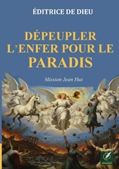 Dépeupler l'enfer pour le paradis