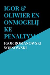 Igor & Oliwier en onmogelijke penaltymachine