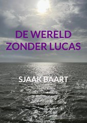 De wereld zonder Lucas