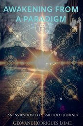 Awakening from a Paradigm
