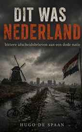 Dit was Nederland
