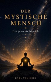 DER MYSTISCHE MENSCH