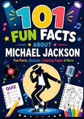 101 Facts About Michael Jackson