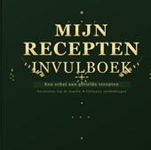Receptenboek Invulboek - Recepten Verzamelboek - Mijn Receptennotitieboek
