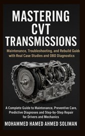 Mastering CVT Transmission