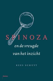 Spinoza en de vreugde van het inzicht