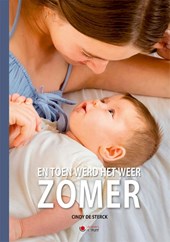 En toen werd het weer zomer