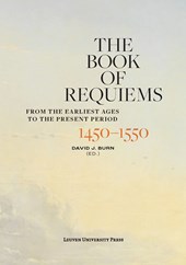 Volume Ia 1450-1550 / The Book of Requiems