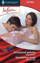 Schokkend geheim ; Genadeloos knap