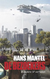 De bezoekers & andere SF-verhalen