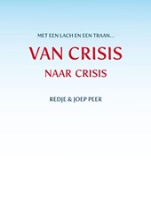 Van CRISIS naar crisis