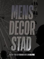 Mens decor stad