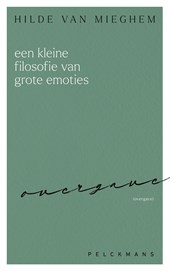 Een kleine filosofie van grote emoties: Overgave