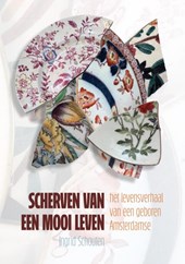 Scherven van een mooi leven