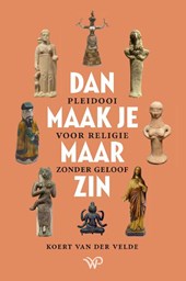 Dan maak je maar zin
