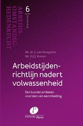 Arbeidstijdenrichtlijn nadert volwassenheid