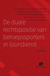 De duale rechtspositie van beroepssporters in loondienst