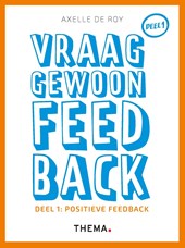 Vraag gewoon feedback