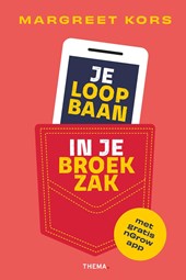 Je loopbaan in je broekzak