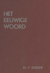 deel 3 / Het eeuwige Woord
