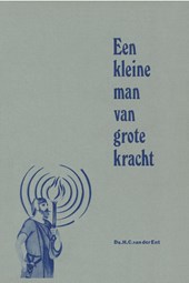 Een kleine man van grote kracht