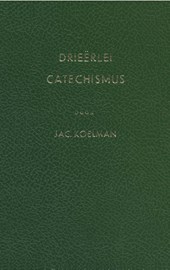 Drieërlei catechismus