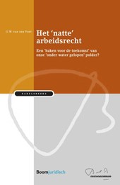 Het 'natte' arbeidsrecht