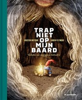Trap niet op mijn baard