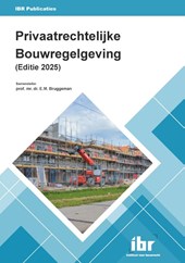 Privaatrechtelijke Bouwregelgeving 2025