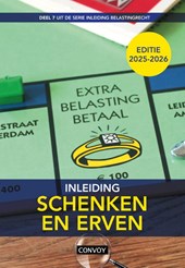 Inleiding Schenken en Erven 2025/2026