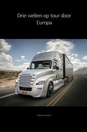 Drie weken op tour door Europa