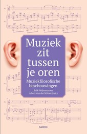 Muziek zit tussen je oren