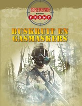 Scheikunde aan het front Buskruit en gasmaskers
