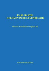 Karl Barth: Geloven in de levende god 3