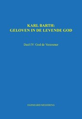Karl Barth: Geloven in de levende god 4