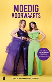 Moedig voorwaarts
