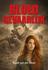 Bloedgevaarlijk