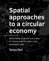 Spatial approaches to a circular economy