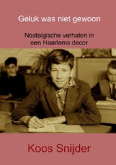 Geluk was niet gewoon