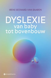 Dyslexie van baby tot bovenbouw