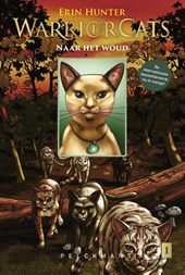 Warrior Cats - Manga: Naar het woud
