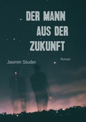 Der Mann aus der Zukunft