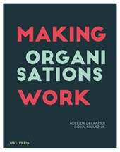 Making Organisations Work