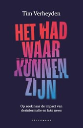 Het had waar kunnen zijn